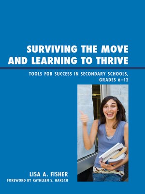 cover image of Surviving the Move and Learning to Thrive